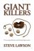 Giant Killers : Overcoming Obstacles and Seizing Opportunities