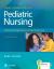 Davis Advantage for Pediatric Nursing : Critical Components of Nursing Care