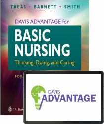 Davis Advantage Basic Nursing : Thinking, Doing, and Caring