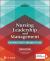 Nursing Leadership and Management for Patient Safety and Quality Care