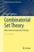 Combinatorial Set Theory : With a Gentle Introduction to Forcing