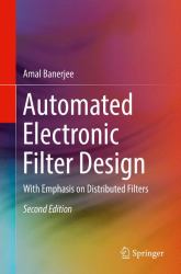 Automated Electronic Filter Design : With Emphasis on Distributed Filters