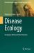 Disease Ecology : Galapagos Birds and Their Parasites