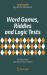 Word Games, Riddles and Logic Tests : Tax Your Brain and Boost Your English