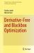 Derivative-Free and Blackbox Optimization Derivative-Free and Blackbox Optimization