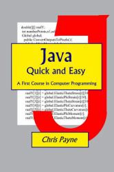 Java Quick and Easy : A First Course in Computer Programming