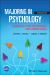 Majoring in Psychology : Achieving Your Educational and Career Goals