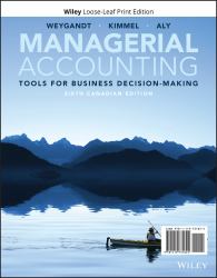 Managerial Accounting : Tools for Business Decision-Making