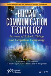 Human Communication Technology : Internet-Of-Robotic-Things and Ubiquitous Computing