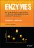 Enzymes : A Practical Introduction to Structure, Mechanism, and Data Analysis