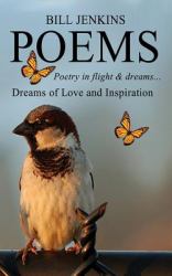 POEMS Dream of Love and Inspiration : Poetry of Love and Inspiration