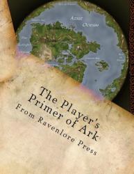 The Player's Primer of Ark
