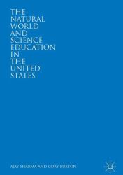 The Natural World and Science Education in the United States