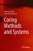 Coring Methods and Systems Coring Methods and Systems