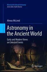 Astronomy in the Ancient World : Early and Modern Views on Celestial Events