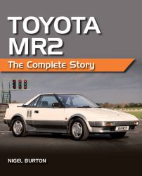 Toyota MR2 : The Complete Story