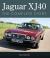 Jaguar XJ40 : The Complete Story