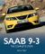 Saab 9-3 - the Complete Story Saab 9-3 - the Complete Story