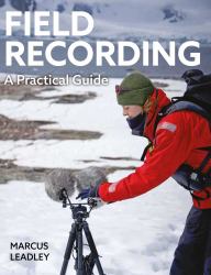 A Field Recording : A Practical Guide