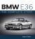 BMW E36 - the Complete Story