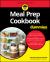 Meal Prep Cookbook for Dummies Meal Prep Cookbook for Dummies