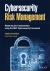 Cybersecurity Risk Management : Mastering the Fundamentals Using the NIST Cybersecurity Framework Cybersecurity Risk Management : Mastering the Fundamentals Using the NIST Cybersecurity Framework