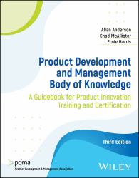 Product Development and Management Body of Knowledge : A Guidebook for Training and Certification