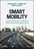 Smart Mobility : Using Technology to Improve Transportation in Smart Cities