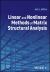 Linear and Nonlinear Methods of Matrix Structural Analysis