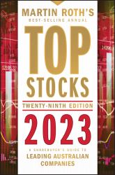 Top Stocks 2023 : A Sharebuyer's Guide to Leading Australian Companies