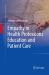 Empathy in Health Professions Education and Patient Care Empathy in Health Professions Education and Patient Care