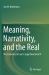 Meaning, Narrativity, and the Real : The Semiotics of Law in Legal Education IV