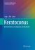 Keratoconus : Recent Advances in Diagnosis and Treatment