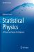 Statistical Physics : A Prelude and Fugue for Engineers