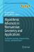 Algorithmic Advances in Riemannian Geometry and Applications : For Machine Learning, Computer Vision, Statistics, and Optimization
