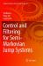 Control and Filtering for Semi-Markovian Jump Systems