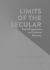 Limits of the Secular : Social Experience and Cultural Memory