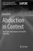 Abduction in Context : The Conjectural Dynamics of Scientific Reasoning
