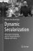Dynamic Secularization : Information Technology and the Tension Between Religion and Science