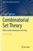 Combinatorial Set Theory : With a Gentle Introduction to Forcing
