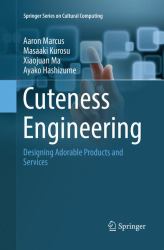 Cuteness Engineering : Designing Adorable Products and Services
