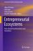 Entrepreneurial Ecosystems : Place-Based Transformations and Transitions