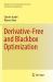 Derivative-Free and Blackbox Optimization Derivative-Free and Blackbox Optimization