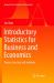 Introductory Statistics for Business and Economics : Theory, Exercises and Solutions