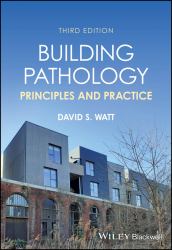 Building Pathology : Principles and Practice