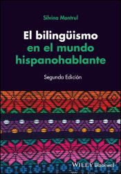 El Bilinguismo en el Mundo Hispanohablante