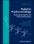 Pediatric Psycho-Oncology : Psychosocial Aspects and Clinical Interventions Pediatric Psycho-Oncology : Psychosocial Aspects and Clinical Interventions