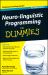 Neuro-Linguistic Programming for Dummies