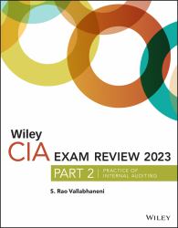 Wiley CIA Exam Review 2023, Part 2 : Practice of Internal Auditing