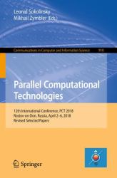 Parallel Computational Technologies : 12th International Conference, PCT 2018, Kazan, Russia, April 4-6, 2018, Revised Selected Papers